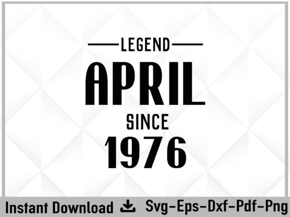 A Designer’s Practical Review: The Legend Since April 1976 Birthday SVG