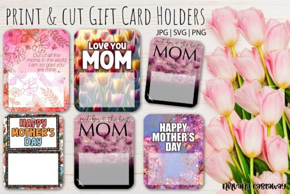 Mother’s Day Gift Card Holders