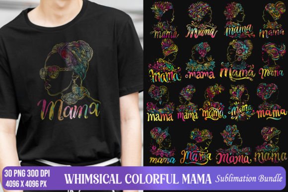 Whimsical Colorful Mama PNG Sublimations