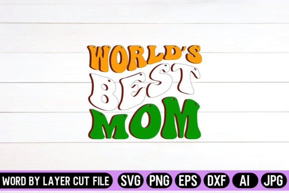 World’s Best Mom Retro Design